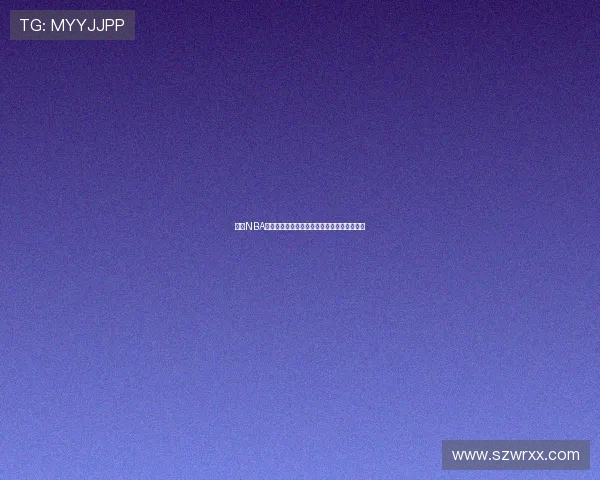 百度NBA绿色直播平台打造全方位高清赛事观赛新体验